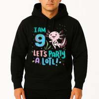 9th Birthday Axolotl - I Am 9 Let's Party A Lotl Hoodie