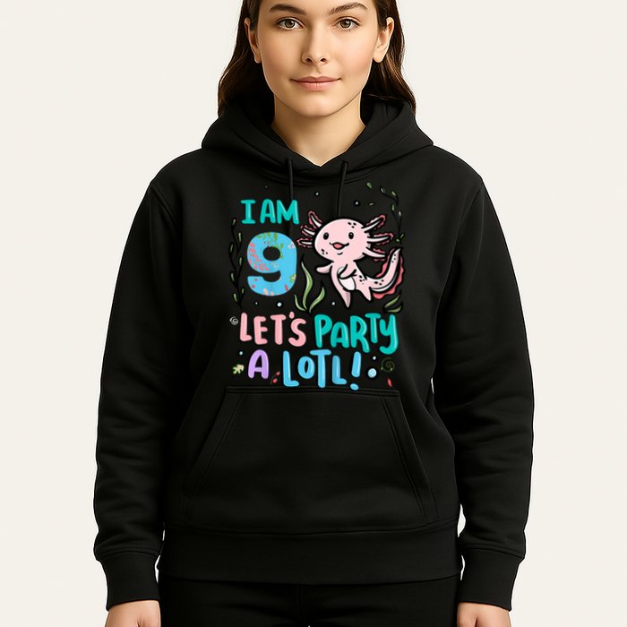 9th Birthday Axolotl - I Am 9 Let's Party A Lotl Hoodie