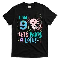 9th Birthday Axolotl - I Am 9 Let's Party A Lotl T-Shirt
