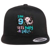 9th Birthday Axolotl - I Am 9 Let's Party A Lotl Flat Bill Trucker Hat
