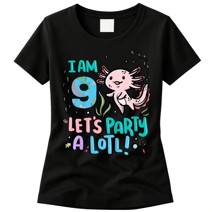 9th Birthday Axolotl - I Am 9 Let's Party A Lotl Womens T-Shirt