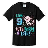 9th Birthday Axolotl - I Am 9 Let's Party A Lotl Kids T-Shirt