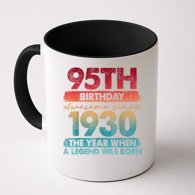 95th Birthday Awesome Since 1930 The Year When A Legend Was Born Mug