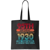 95th Birthday Awesome Since 1930 The Year When A Legend Was Born Bag