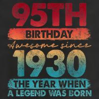 95th Birthday Awesome Since 1930 The Year When A Legend Was Born 25L Jumbo Tote