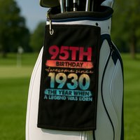 95th Birthday Awesome Since 1930 The Year When A Legend Was Born Golf Towel