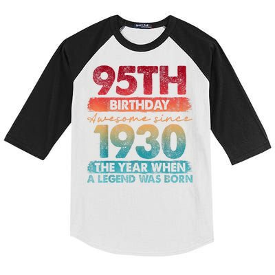 95th Birthday Awesome Since 1930 The Year When A Legend Was Born Kids Colorblock Raglan Jersey