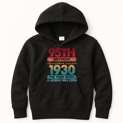 95th Birthday Awesome Since 1930 The Year When A Legend Was Born Kids Hoodie