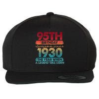95th Birthday Awesome Since 1930 The Year When A Legend Was Born Wool Snapback Cap