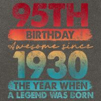 95th Birthday Awesome Since 1930 The Year When A Legend Was Born Cotton Canvas Backpack