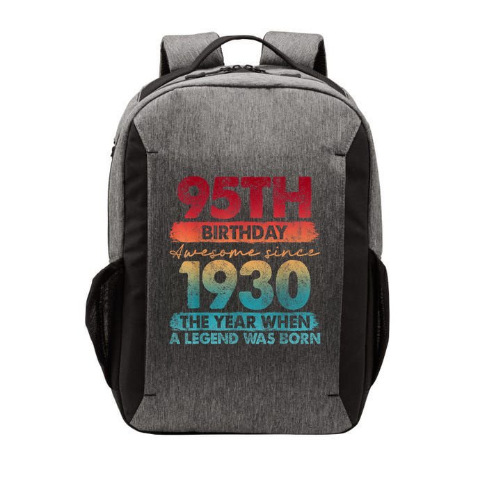 95th Birthday Awesome Since 1930 The Year When A Legend Was Born Vector Backpack