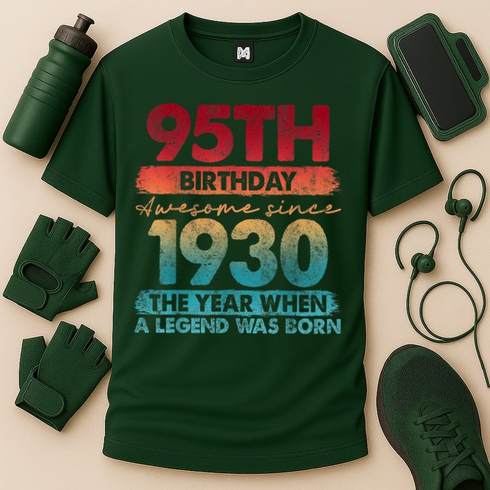 95th Birthday Awesome Since 1930 The Year When A Legend Was Born Cooling Performance Crew T-Shirt