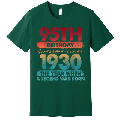 95th Birthday Awesome Since 1930 The Year When A Legend Was Born Premium T-Shirt