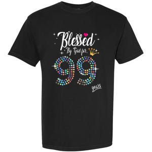 99th Birthday Blessed By God For 99 Years Anniversary Garment-Dyed Heavyweight T-Shirt