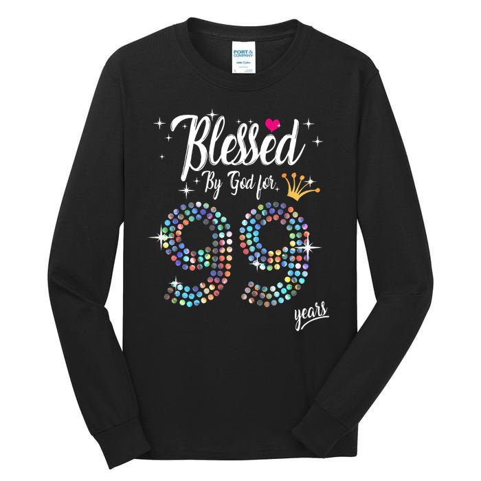 99th Birthday Blessed By God For 99 Years Anniversary Tall Long Sleeve T-Shirt