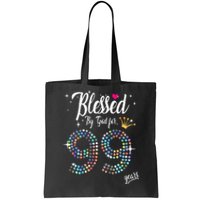 99th Birthday Blessed By God For 99 Years Anniversary Tote Bag