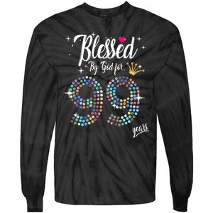 99th Birthday Blessed By God For 99 Years Anniversary Tie-Dye Long Sleeve Shirt