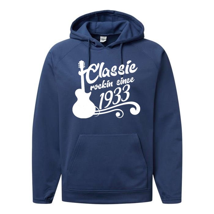 90th Birthday Classic Rockin Since 1933 Performance Fleece Hoodie