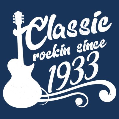 90th Birthday Classic Rockin Since 1933 T-Shirt