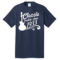 90th Birthday Classic Rockin Since 1933 Tall T-Shirt