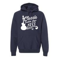 90th Birthday Classic Rockin Since 1933 Premium Hoodie