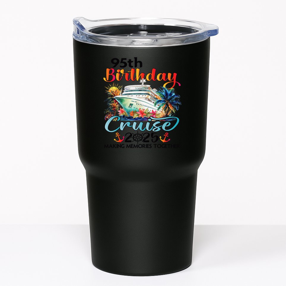 95th Birthday Cruise 2025 Family Cruise Vacation Birthday Tumbler
