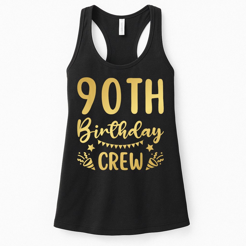 90th Birthday Crew 90 Party Crew Group Friends BDay Womens Tank Top