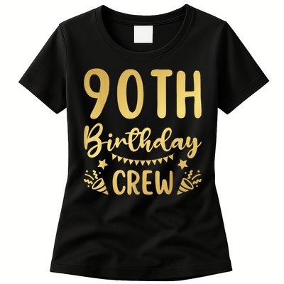 90th Birthday Crew 90 Party Crew Group Friends BDay Womens T-Shirt