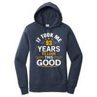 93th Birthday design Took Me 93 Years Old Birthday Women's Pullover Hoodie