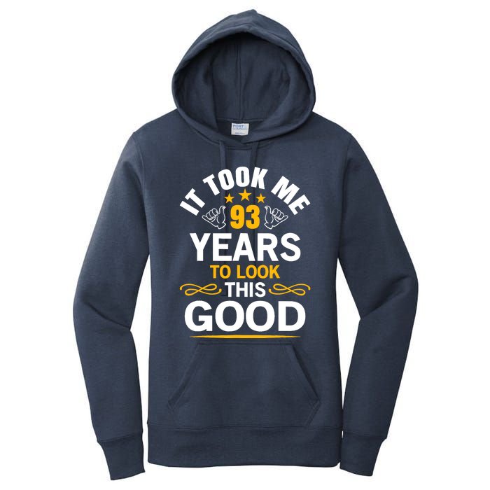 93th Birthday design Took Me 93 Years Old Birthday Women's Pullover Hoodie