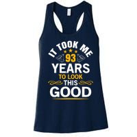 93th Birthday design Took Me 93 Years Old Birthday Women's Racerback Tank