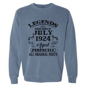 99th Birthday Gift Legends Born In July 1924 99 Years Old Garment-Dyed Sweatshirt