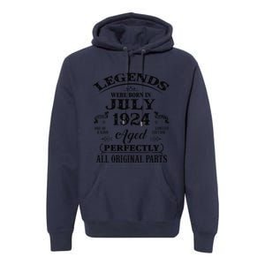 99th Birthday Gift Legends Born In July 1924 99 Years Old Premium Hoodie