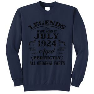 99th Birthday Gift Legends Born In July 1924 99 Years Old Tall Sweatshirt