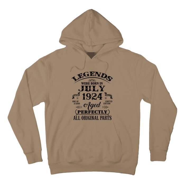 99th Birthday Gift Legends Born In July 1924 99 Years Old Hoodie