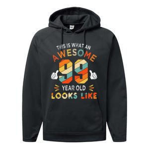 99th Birthday Gifts 99 Years Old looks Like Funny 99th Bday Performance Fleece Hoodie