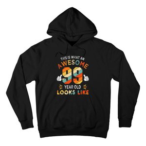 99th Birthday Gifts 99 Years Old looks Like Funny 99th Bday Hoodie