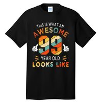 99th Birthday Gifts 99 Years Old looks Like Funny 99th Bday Tall T-Shirt