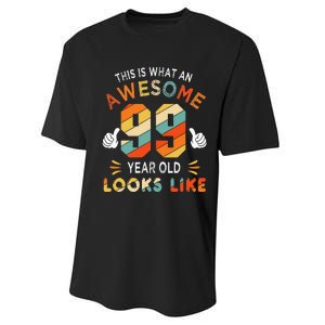 99th Birthday Gifts 99 Years Old looks Like Funny 99th Bday Performance Sprint T-Shirt