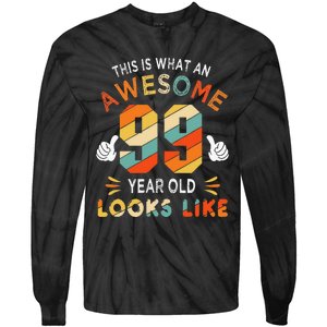 99th Birthday Gifts 99 Years Old looks Like Funny 99th Bday Tie-Dye Long Sleeve Shirt