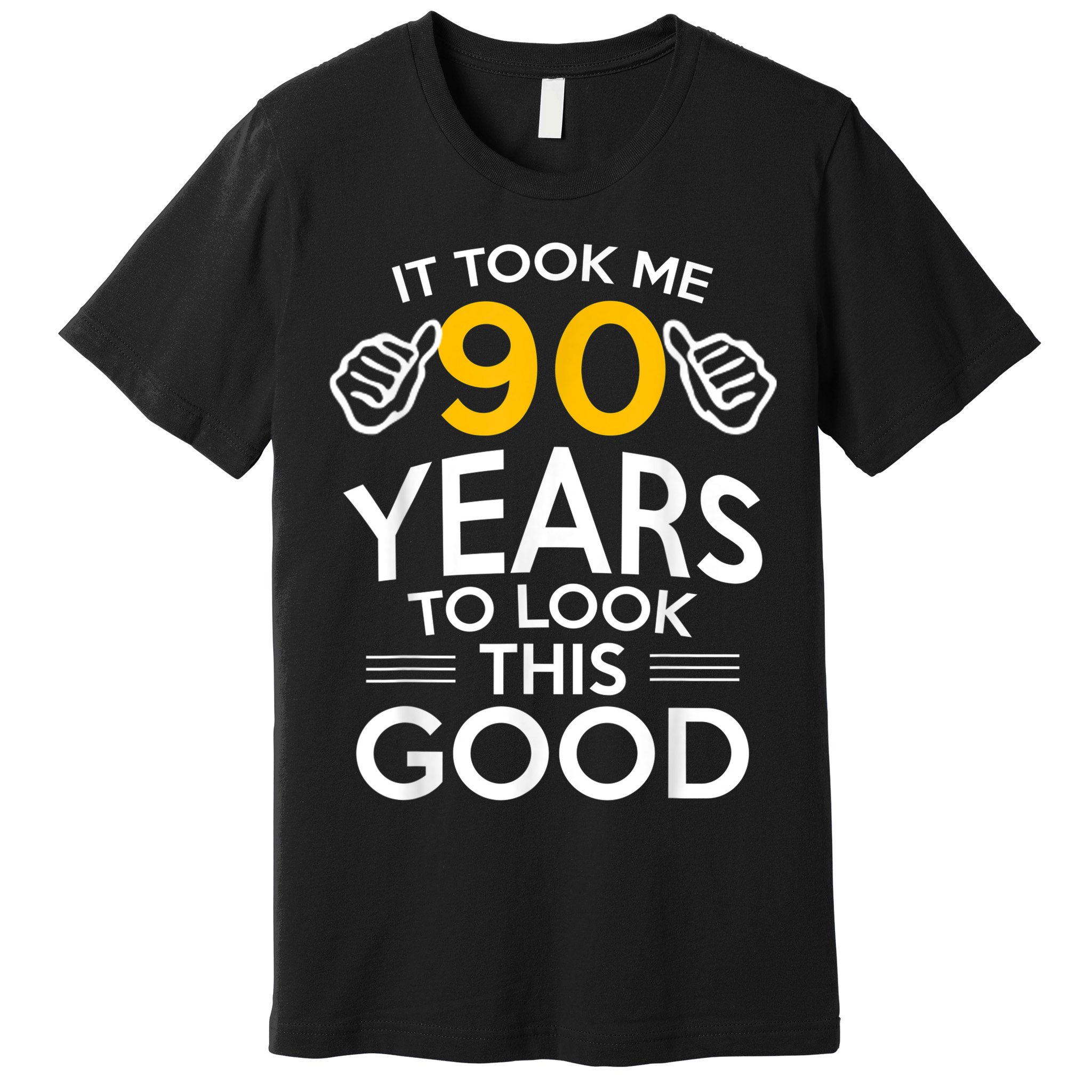 90th Birthday Gift, Took Me 90 Years - 90 Year Old Shirt Premium T-Shirt