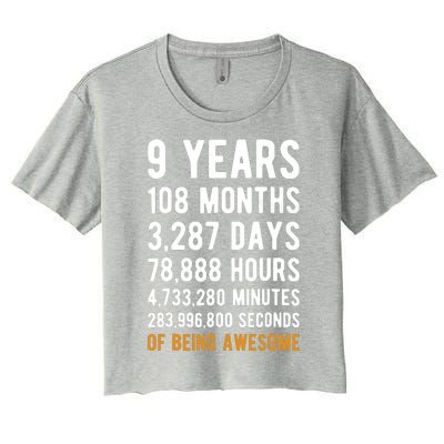 9th Birthday Gift 9 Years Old Being Awesome Women's Crop Top Tee