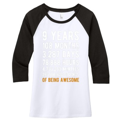 9th Birthday Gift 9 Years Old Being Awesome Women's Tri-Blend 3/4-Sleeve Raglan Shirt