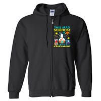 9th Birthday Gift This Mad Scientist Is 9 Let's Experiment Full Zip Hoodie