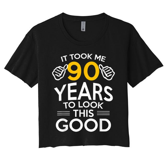 90th Birthday Gift, Took Me 90 Years - 90 Year Old shirt Crop Top