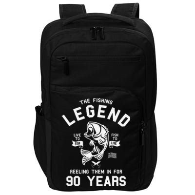 90th Birthday Gift The Fishing Legend 90 Years Fisherman Impact Tech Backpack