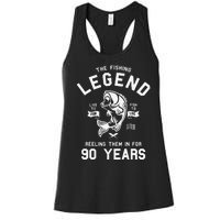 90th Birthday Gift The Fishing Legend 90 Years Fisherman Women's Racerback Tank