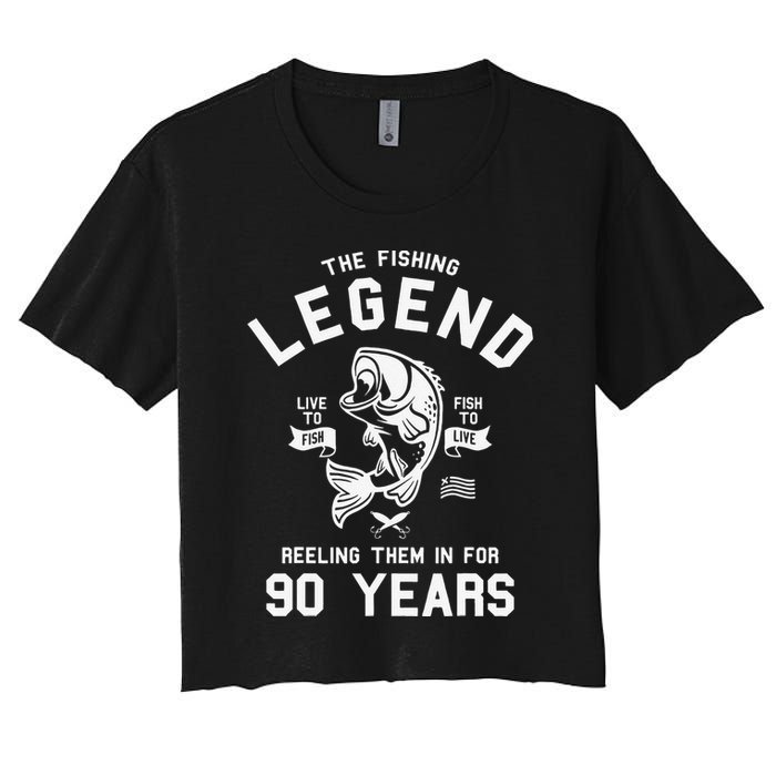 90th Birthday Gift The Fishing Legend 90 Years Fisherman Women's Crop Top Tee