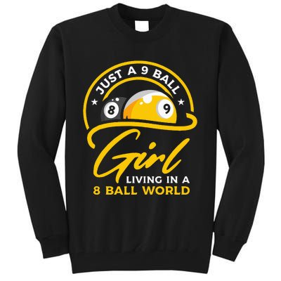 9 Ball Girl Living In 8 Ball World Pool Snooker Billiards Tall Sweatshirt