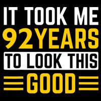 92nd Birthday It Took Me 92 Years To Look This Good Impact Tech Backpack